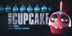 the cupcake movie poster with an evil looking face