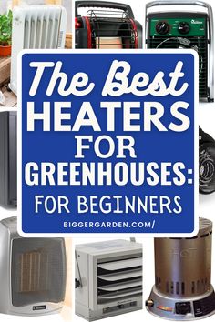 Explore the best greenhouse heaters to keep your greenhouse shed warm. Whether it's house heating ideas for a small greenhouse or methods for heating a greenhouse, discover everything you need for successful greenhouse growing.