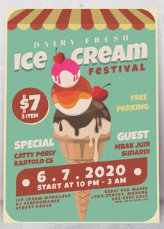 an ice cream festival poster is shown