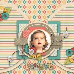 a child's photo with flowers and the words believe