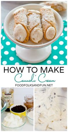 how to make cannoli cream foodfoksandfun net is an easy and delicious dessert recipe