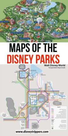 the map for disney parks and its attractions, with text that reads maps of the disney parks