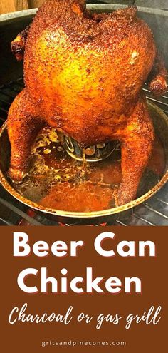 a roasting chicken on the grill with text overlay that reads beer can chicken on the grill