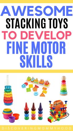 the book cover for awesome stacking toys to develop fine motor skills