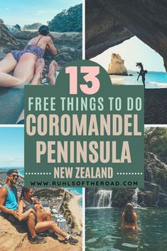 the best things to do in coromandel peninsula, new zealand with text overlay