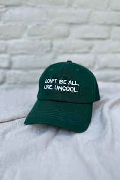 Don't be all uncool Luann Countess Intentionally Blank dad hat | pipe and row boutique seattle Green Visor Hat With Letter Print, Green Hat With Letter Print And Curved Bill, Green Curved Bill Hat With Letter Print, Green Cotton Hat For Streetwear, Green Adjustable Dad Hat With Letter Print, Green Dad Hat With Letter Print And Adjustable Fit, Adjustable Green Dad Hat With Letter Print, Green Cotton Dad Hat, One Size, Green Cotton Dad Hat One Size