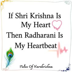 an image with the words if shrii krishna is my heart, then rad