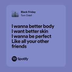 a black friday tweet with the words i wanna better body, i want better skin