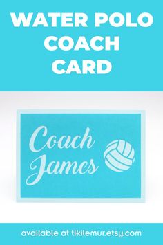 water polo coach card with the words coach james on it and an image of a volleyball ball