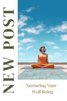 woman in bright orange yoga clothes sitting on a brown mat, meditating under clear blue sky by the beach Mindful Morning Routine, Mindful Morning, Mental And Physical Health, Balance And Harmony, New Blog Post, Mind Body And Soul, Womens Wellness