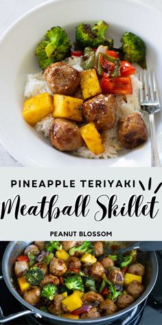 pineapple teriyaki meatball skillet with white rice and broccoli