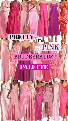 different types of bridesmaids in pink and pink gowns with the words pretty in pink