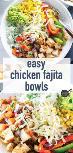 two plates filled with chicken fajita bowls and the words easy chicken fajita bowls