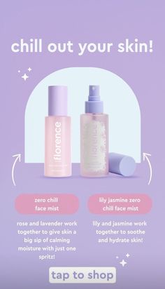 two bottles of skin care on a purple background with the words chill out your skin