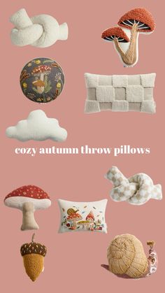 an assortment of pillows and mushrooms on a pink background with the words cozy autumn throw pillows