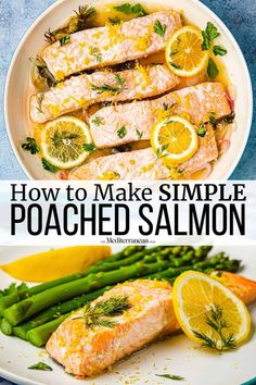 how to make simple poached salmon with asparagus and lemons