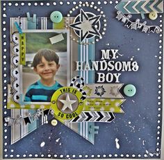 a scrapbook page with an image of a boy