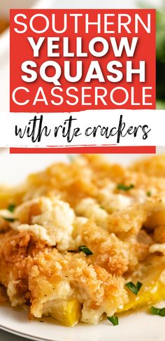 southern yellow squash casserole with white crackers on the side and text overlay