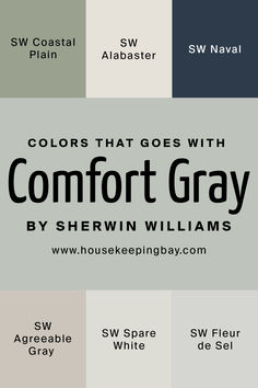 the colors that goes with comfort gray by sherylin williams, from house of grey