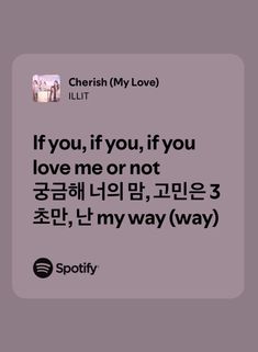 Lyrics : ILLIT - Cherish (My Love) #illit #cherish #mylove My Way, I Love You, Love You