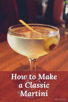 how to make a classic martini