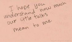 a handwritten note written to someone who is not in love with her or him