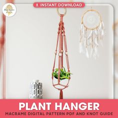 plant hanger macrame digital pattern pdf and not guide for beginners