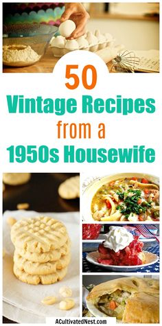 the cover of 50 vintage recipes from a 1950's housewife, including cookies and pies