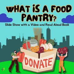 an advertisement for a food pantry with two people standing in front of it and the words, what is a food pantry? slide show with a video and read aloud book