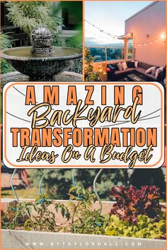 an orange and white sign that says amazing backyard transformation ideas for a bright future