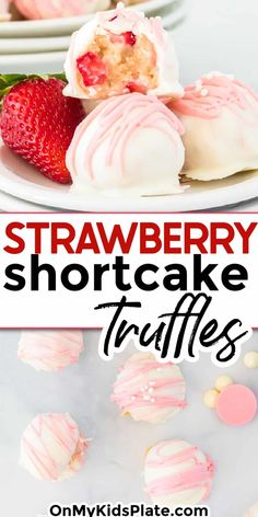 strawberry shortcake truffles on a plate with strawberries