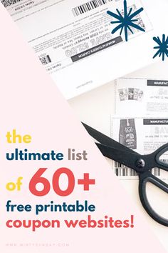 the ultimate list of 60 + free printable coupon website