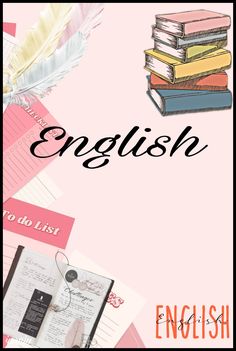 a pink background with the words english in black and white, surrounded by writing supplies