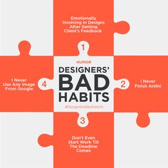 four puzzle pieces with the words designers'bad habitts on them