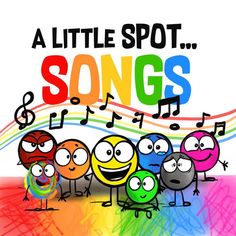 a group of cartoon characters standing in front of a rainbow colored background with the words, a little spot sings