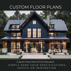 a blue house with the words custom floor plans