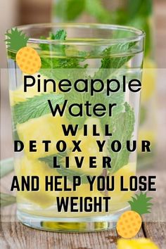 Pineapple Water Recipe, Fedtforbrændende Mad, Detox Your Liver, Pineapple Water, Detox Waters, Infused Water Recipes, Detoxify Your Body, Fat Burner Drinks