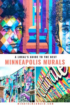 the cover of a local's guide to the best minneapolis murals, including street art