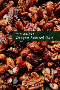 a pile of nuts with the words weasely's dragon roasted nuts