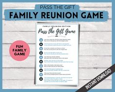 a family reunion game with the text pass the gift on it, and an image of a