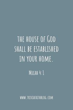 the house of god shall be established in your home mich 4 1 bible verse