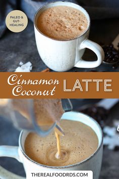 two mugs filled with cinnamon coconut latte on top of a table next to coffee beans