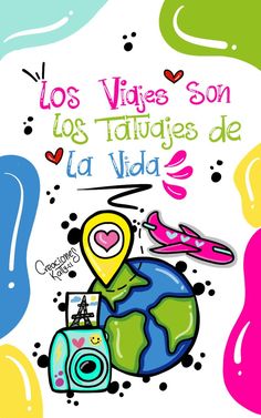 a poster with the words los vies son los taquies de la vida