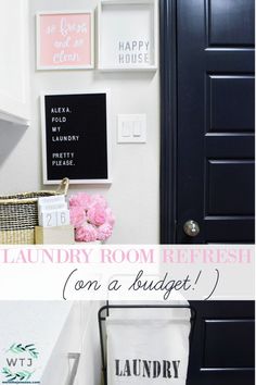 the laundry room refresh is on a budget