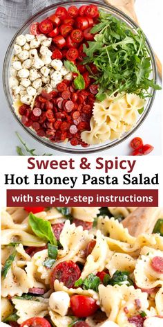 a bowl filled with pasta and vegetables on top of a white table next to the words, sweet & spicy hot honey pasta salad