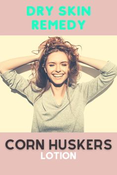 Corn Huskers Lotion : Dry Skin Remedy #cornhuskers #cornhusker #cornhuskerslotion #bestbodylotion #bodylotion #beautytips #bestbeautytips #beautysecret #dryskin #bestdryskinlotion #skindry #handslotion #footlotion #toplotion #skincare #skincareproducts #skincareproduct #bestskincare #usesofcornhuskerslotion #dryskinremedy #topskincare Dry Skin Remedy, Dry Skin Remedies