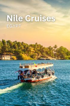 the nile cruises egypt with text overlay