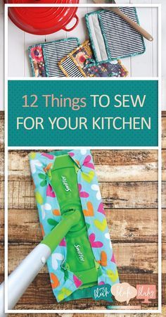 the top ten things to sew for your kitchen