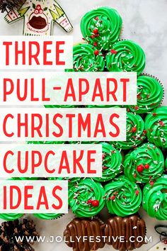 three pull apart christmas cupcake ideas