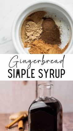 the ingredients for gingerbread simple syrup in a bowl